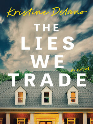 cover image of The Lies We Trade